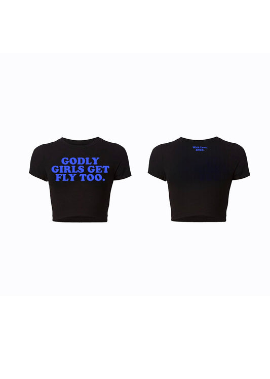 (SAMPLE) “GODLY GIRLS GET FLY TOO” - baby tee